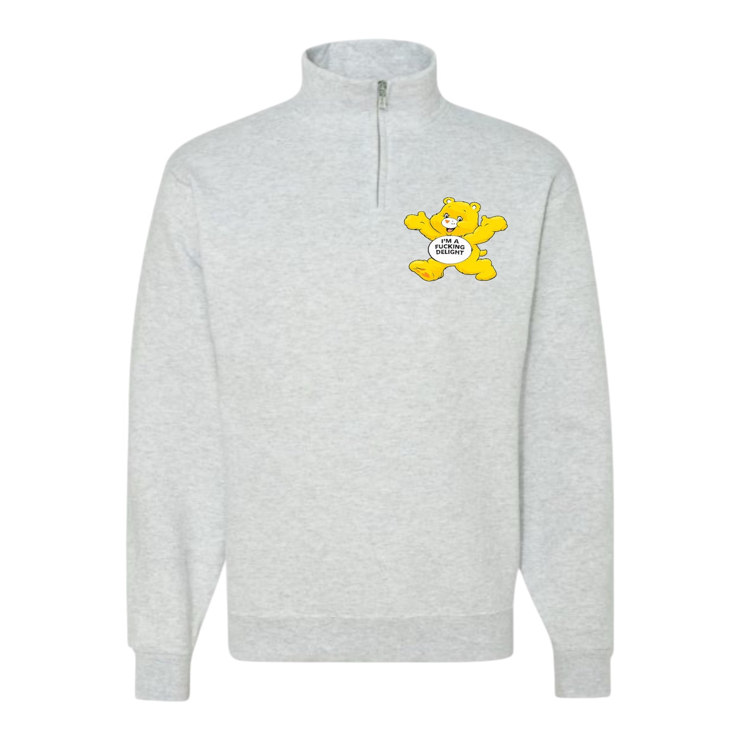 Swear Bear Quarter Zip Fleece Pull Over I'm A Fucking Delight Bear