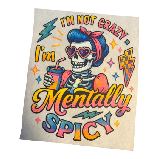 Mentally Spicy Pocket DTF image 4.5x4.5 Inches