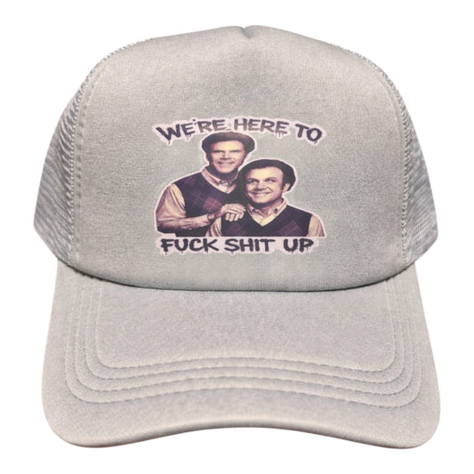 We’re Here To Trucker Hat