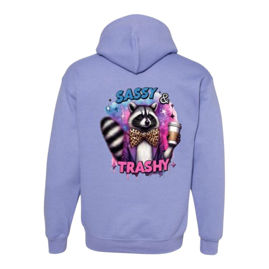 Sassy & Trashy Unisex Hoodie