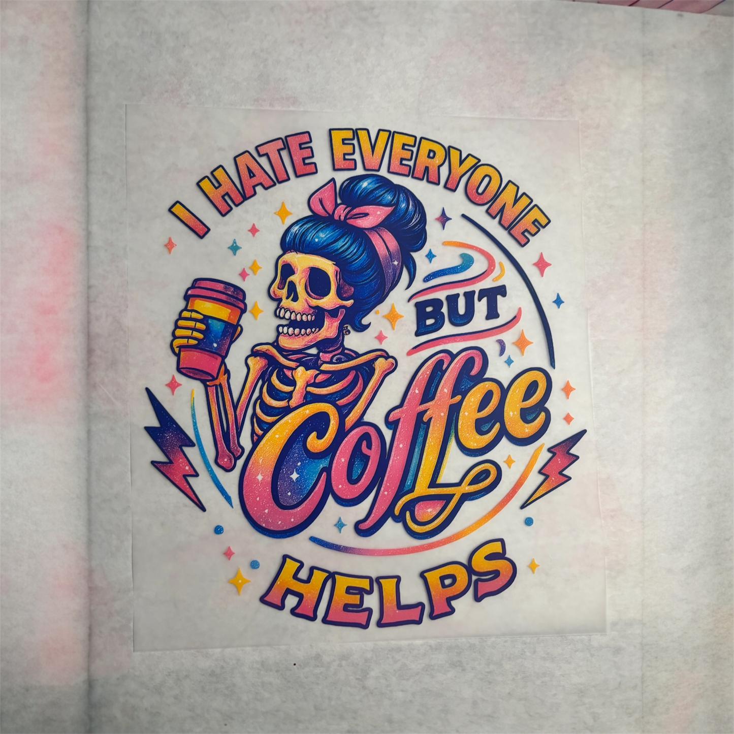 Coffee Helps DTF Image