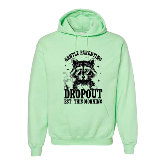 Gentle Parenting Drop Out Unisex Hoodie