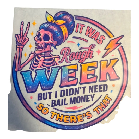 Rough Week Pocket 4.5x4.5 DTF Image