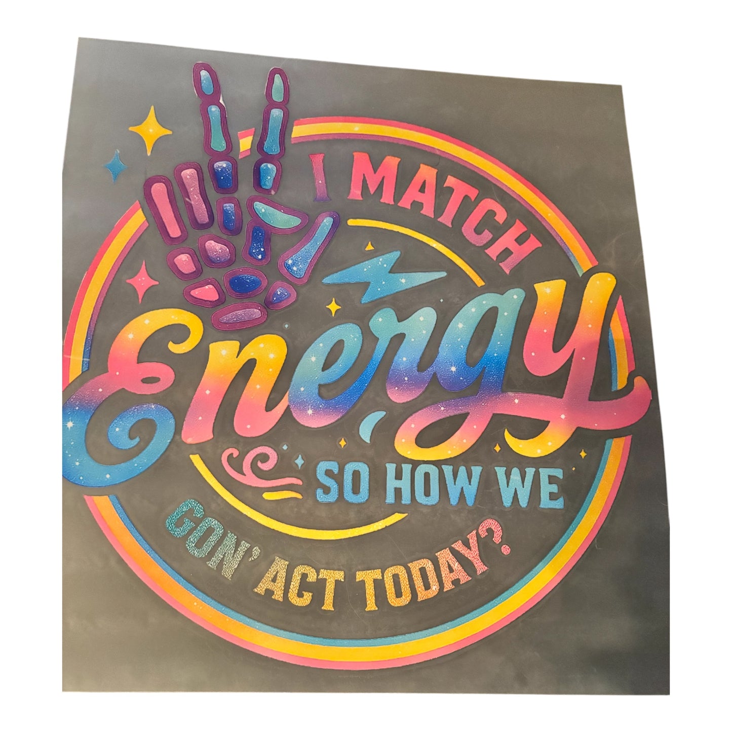 #18 I Match Energy so how we gon act today